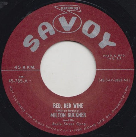 Milton Buckner And His Beale Street Gang - Red, Red Wine