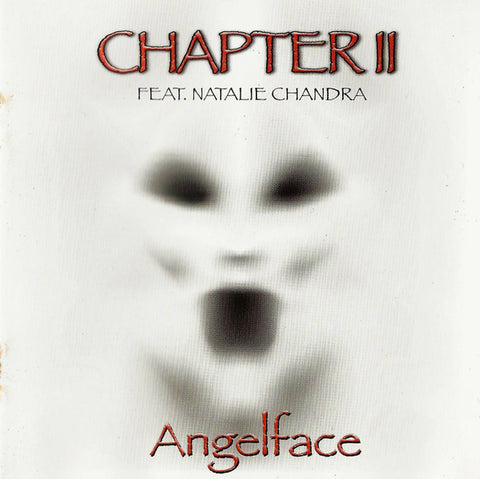 Chapter II Feat. Natalie Chandra, - Angelface