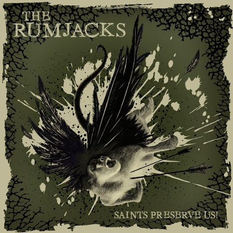 The Rumjacks - Saints Preserve Us!