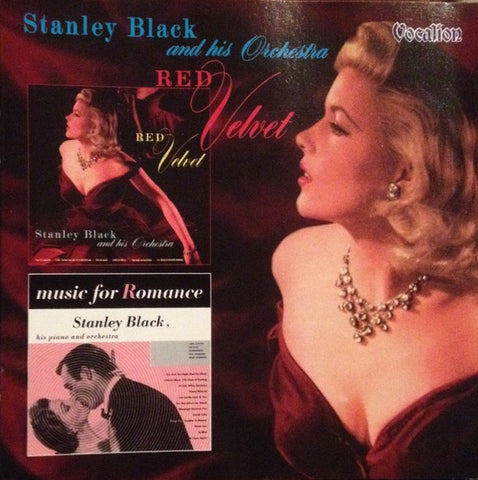 Stanley Black & His Orchestra, Stanley Black, His Piano And Orchestra - Red Velvet / Music For Romance