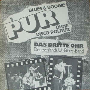Das Dritte Ohr - Pur (Blues & Boogie)