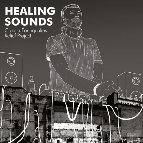 Various - Healing Sounds (Croatia Earthquakes Relief Project)