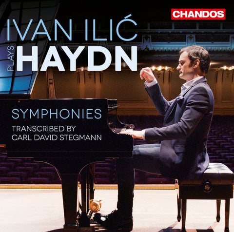 Haydn, Ivan Ilić, Carl David Stegmann - Ivan Ilic Plays Haydn