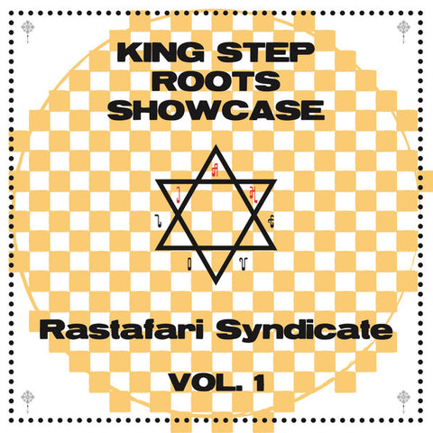 Rastafari Syndicate - King Step Roots Showcase Vol. 1
