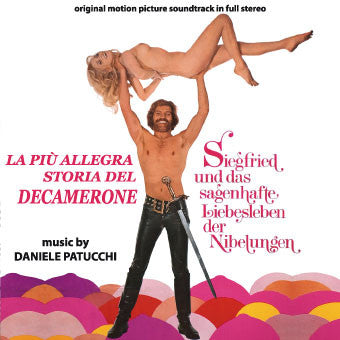 Daniele Patucchi - La Più Allegra Storia Del Decamerone (Siegfried Und Das Sagenhafte Liebesleben Der Nibelungen) (Original Motion Picture In Full Stereo)