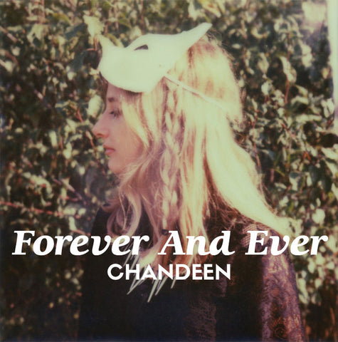 Chandeen - Forever And Ever (Vinyl Version)