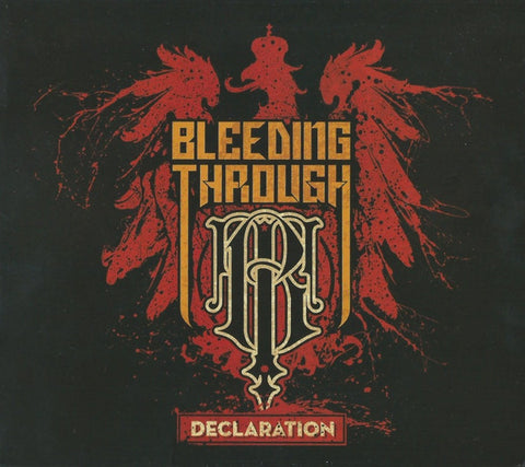 Bleeding Through - Declaration