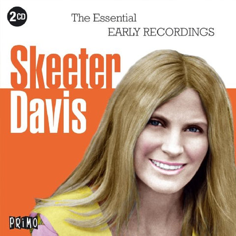 Skeeter Davis - The Essential Early Recordings
