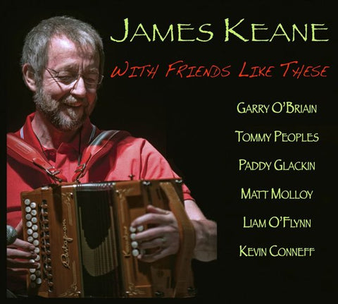 James Keane - With Friends Like These