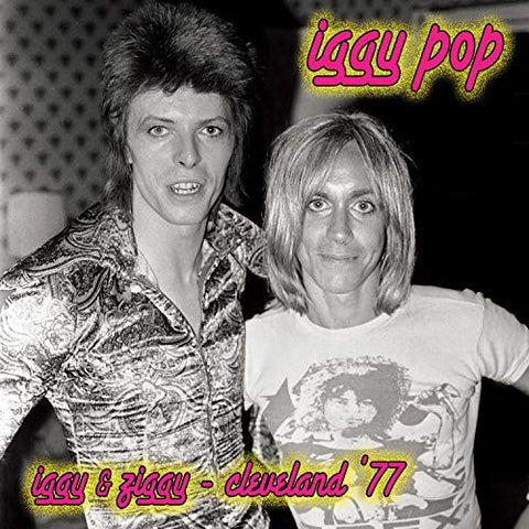Iggy Pop with David Bowie - Cleveland '77