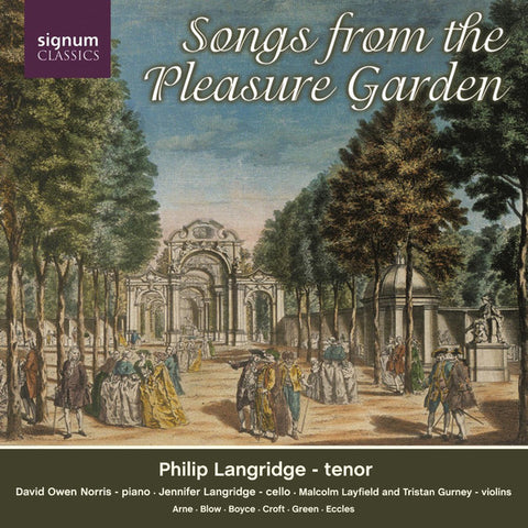 Philip Langridge - Songs from the Pleasure Garden