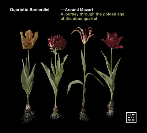 Quartetto Bernardini - Around Mozart (A Journey Through The Golden Age Of The Oboe Quartet)