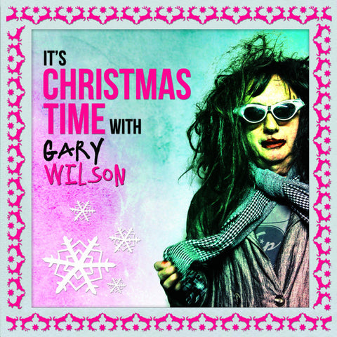 Gary Wilson - It's Christmas Time With Gary Wilson