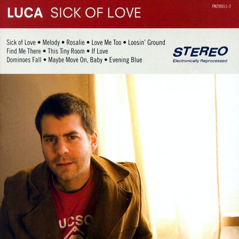 Luca - Sick Of  Love