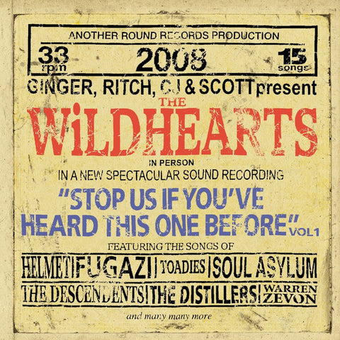 The Wildhearts - Stop Us If You've Heard This One Before Vol 1