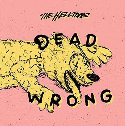 The Helltons - Dead Wrong