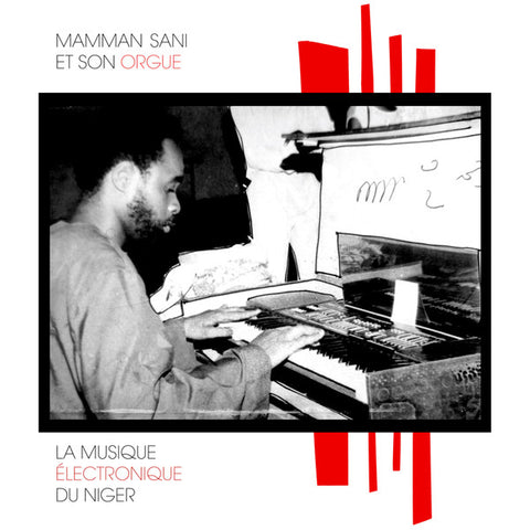 Mammane Sani - La Musique Électronique Du Niger