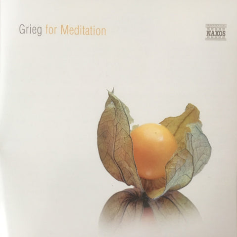Grieg - Grieg For Meditation