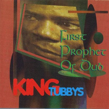 King Tubbys - First Prophet Of Dub