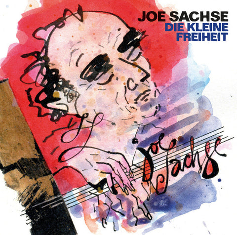 Joe Sachse - Die Kleine Freiheit
