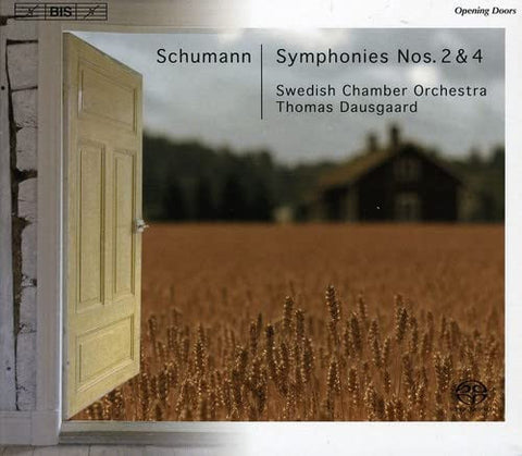 Schumann | Swedish Chamber Orchestra, Thomas Dausgaard - Symphonies Nos. 2 & 4