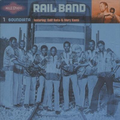 Rail Band - 1 Soundiata