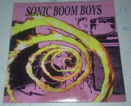 Sonic Boom Boys(2) - Ain't Gonna Bring Us Down