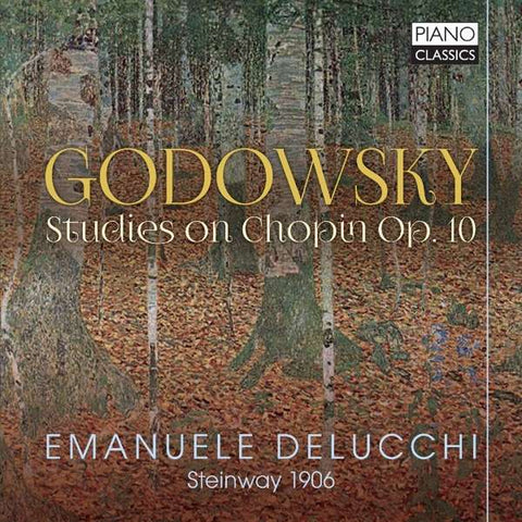 Godowsky, Emanuele Delucchi - Studies On Chopin Op. 10
