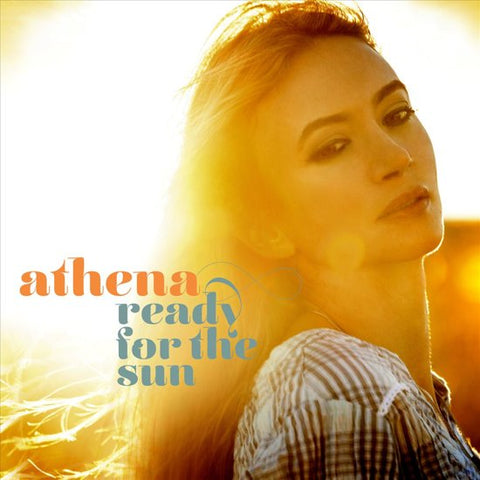 Athena Andreadis - Ready For The Sun