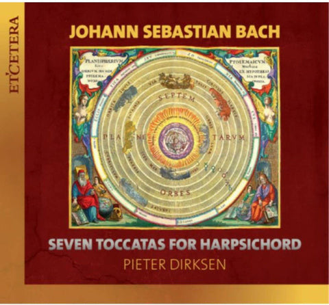 Johann Sebastian Bach - Pieter Dirksen - Seven Toccatas For Harpsichord