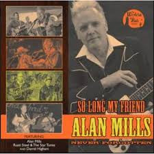 Various - So Long My Friend Alan Mills Never Forgotten