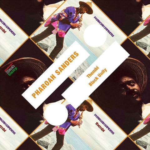 Pharoah Sanders - Thembi / Black Unity