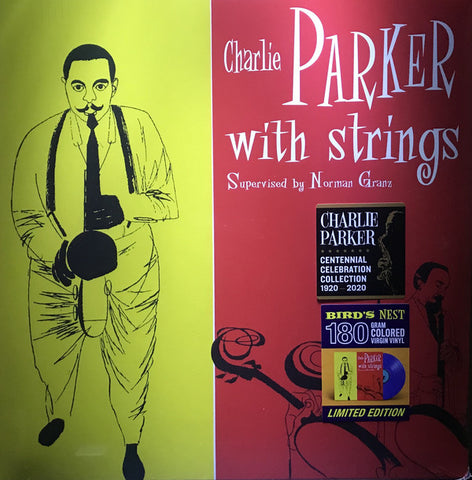 Charlie Parker With Strings - Charlie Parker With Strings