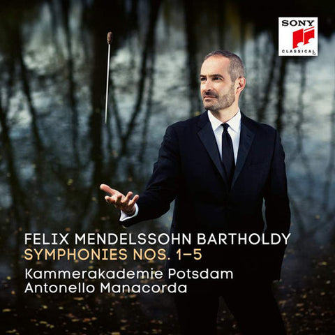 Felix Mendelssohn-Bartholdy, Antonello Manacorda, Kammerakademie Potsdam - Symphonies Nos. 1-5