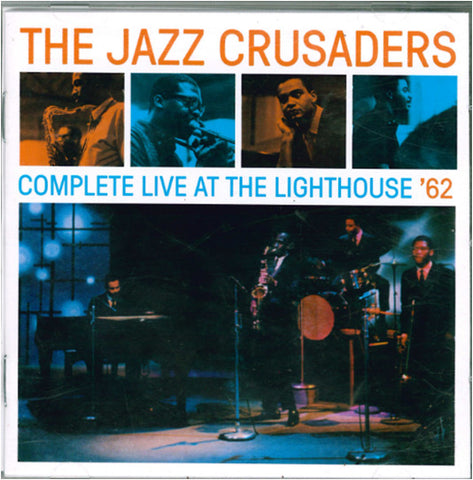 The Jazz Crusaders - Complete Live At The Lighthouse '62