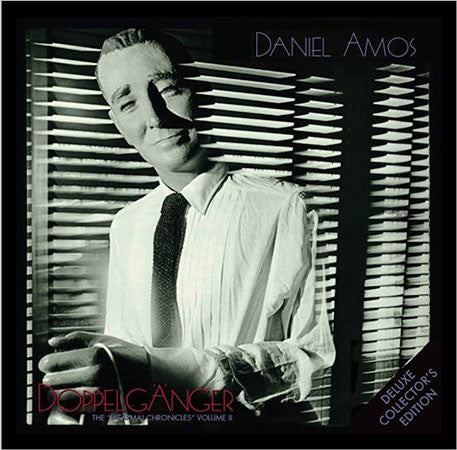 Daniel Amos - Doppelgänger: The 