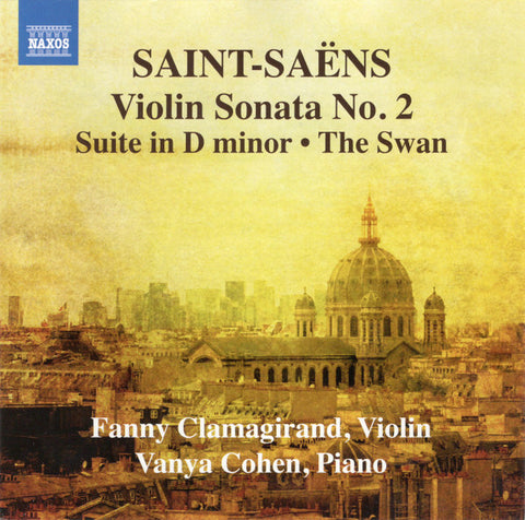 Saint-Saëns, Fanny Clamagirand, Vanya Cohen - Music For Violin And Piano • 2