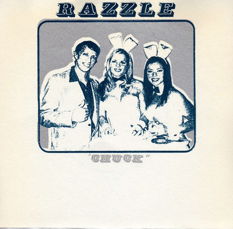 Razzle - Chuck / Freshen Yr Drink Guv'ner?