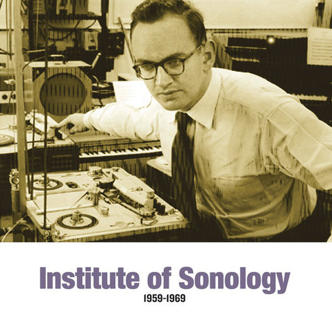 Various - Institute of Sonology 1959-1969