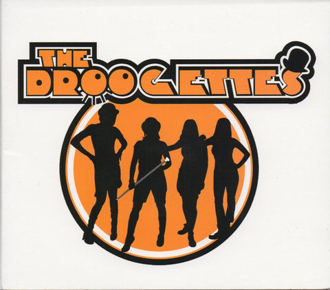 The Droogettes, - The Droogettes