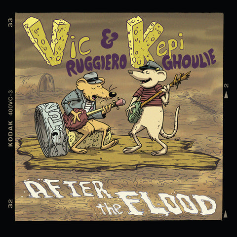 Vic Ruggiero & Kepi Ghoulie - After The Flood... The Moldy Basement Tapes