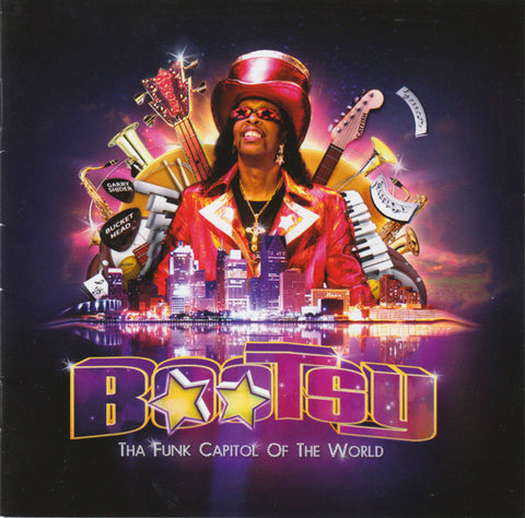 Bootsy Collins - Tha Funk Capital Of The World