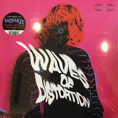 Various - Waves Of Distortion (The Best Of Shoegaze 1990-2022)