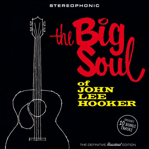 John Lee Hooker - The Big Soul