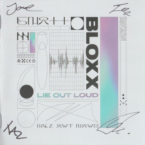 Bloxx - Lie Out Loud