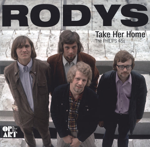 Ro-D-Ys - Take Her Home (The Philips 45s)
