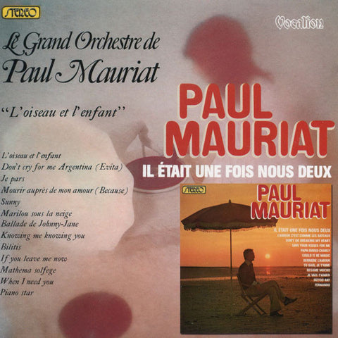 Paul Mauriat - Il Était Une Fois Nous Deux / L'Oiseau Et L'Enfant