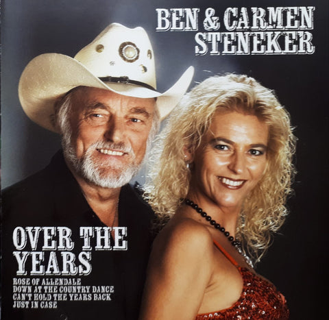 Ben & Carmen Steneker - Over The Years