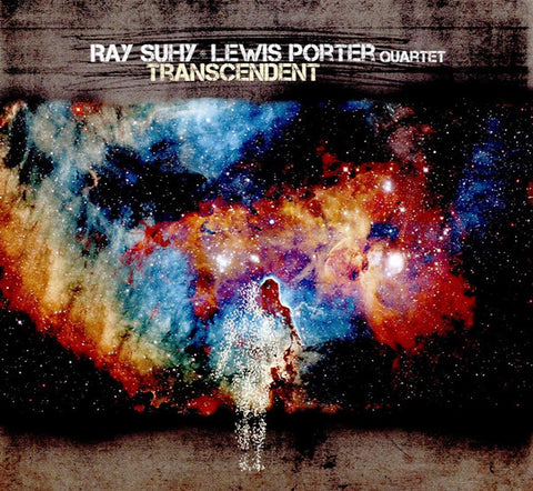 Ray Suhy - Lewis Porter Quartet - Transcendent