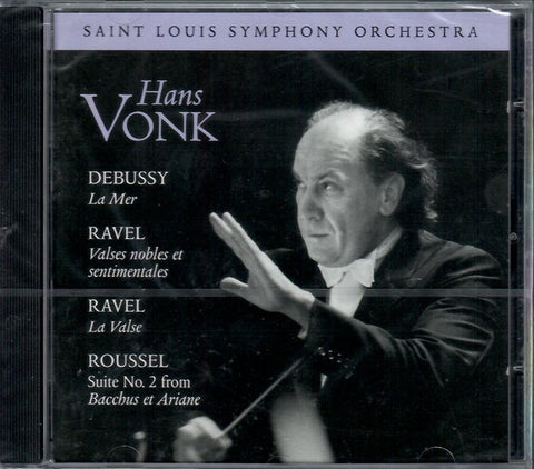 Debussy, Ravel, Roussel, Saint Louis Symphony Orchestra, Hans Vonk - Debussy, Ravel, Roussel